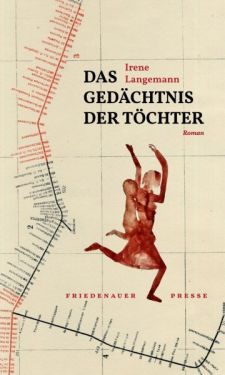 Cover des Romans "Das Gedächtnis der Töchter" von Irene Langemann
